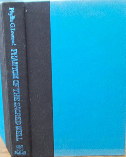 

Phantom of the Sacred Well [signed] [first edition]