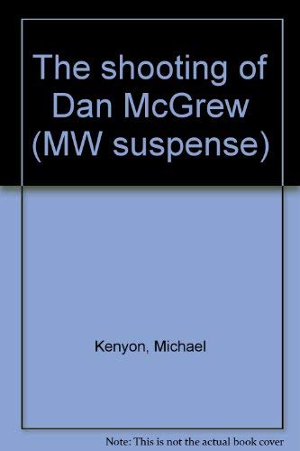 9780679505532: The shooting of Dan McGrew (MW suspense)