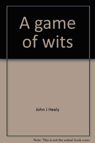 Stock image for A game of wits for sale by Front Cover Books