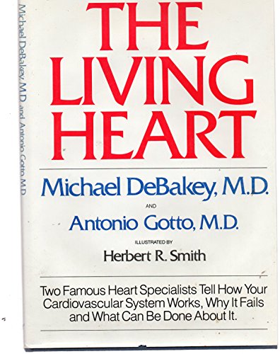 Beispielbild fr The Living Heart zum Verkauf von Wonder Book