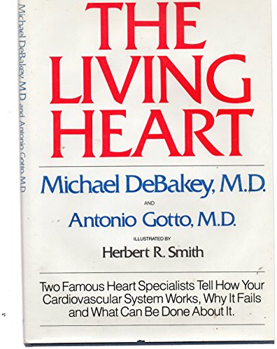 Stock image for The Living Heart for sale by Better World Books: West