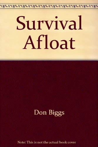 9780679505792: Title: Survival afloat