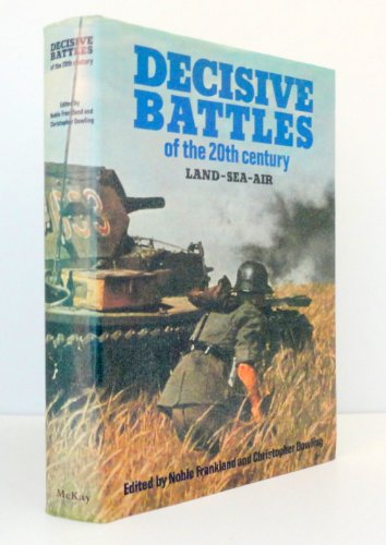 9780679505877: Decisive Battles of the Twentieth Century — Land  Sea  Air