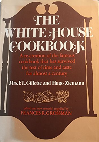 Beispielbild fr The White House Cookbook zum Verkauf von Better World Books