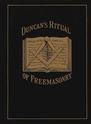9780679506263: Duncan's Masonic Ritual and Monitor; Or, Guide to the Three Symbolic Degrees of the Ancient York Rite and to the Degrees of Mark Master, Past Master, [Lingua Inglese]