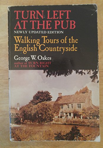 Turn Left at the Pub: Walking Tours of the English Countryside