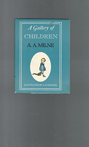 A gallery of children (9780679506898) by Milne, A. A