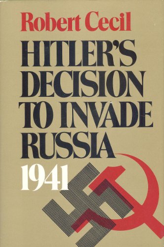 Beispielbild fr Hitler's Decision to Invade Russia 1941 zum Verkauf von Better World Books