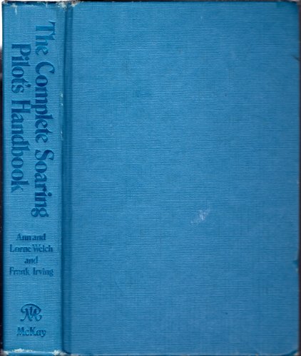 The complete soaring pilot's handbook (9780679507185) by Ann Courtenay Edmonds Welch