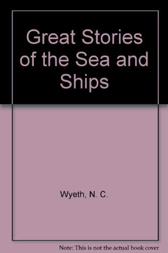 9780679507734: Great Stories of the Sea and Ships
