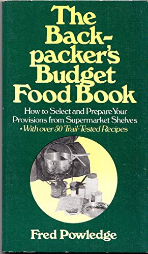 Imagen de archivo de The Budget Backpacker's Food Book a la venta por Better World Books