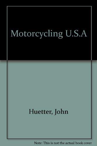 Beispielbild fr Motorcycling U.S.A zum Verkauf von RiLaoghaire