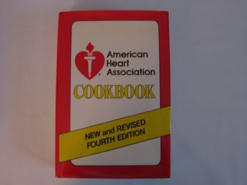 Stock image for American Heart Association Cookbook, New and Revised Fourth Edition for sale by SecondSale