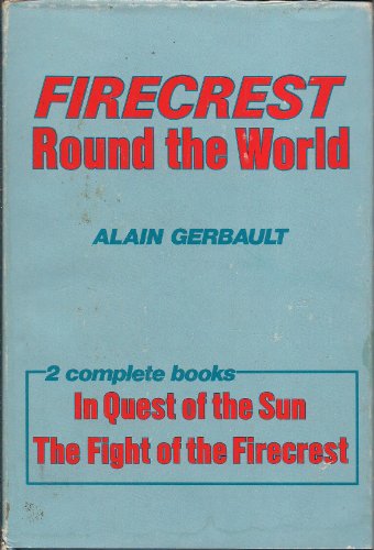 Stock image for Firecrest Round the World for sale by Books of the Smoky Mountains