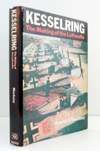 9780679511519: Kesselring: The Making of the Luftwaffe