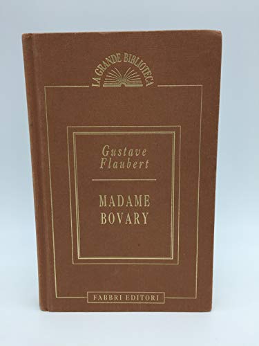 9780679600138: Madame Bovary: Patterns of Provincial Life