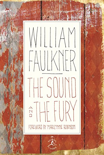 Imagen de archivo de The Sound and the Fury: The Corrected Text with Faulkners Appendix (Modern Library 100 Best Novels) a la venta por Goodwill of Colorado