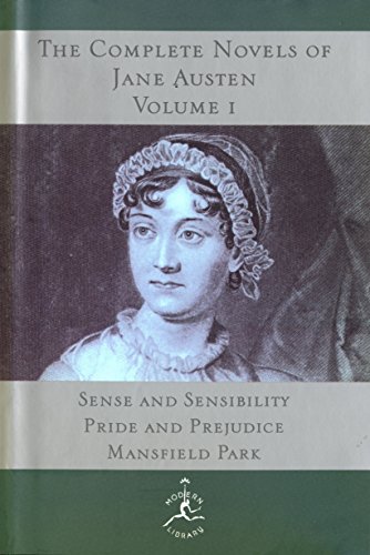 9780679600268: Complete Novels of Jane Austen: Sense and Sensibility, Pride and Prejudice, Mansfield Park v. 1 (Modern Library) (Modern Library Classics)