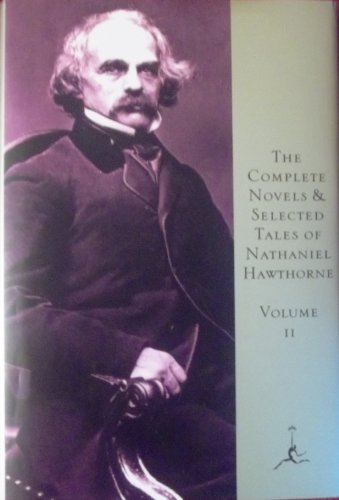 Stock image for The Complete Novels and Selected Tales of Nathaniel Hawthorne for sale by Better World Books