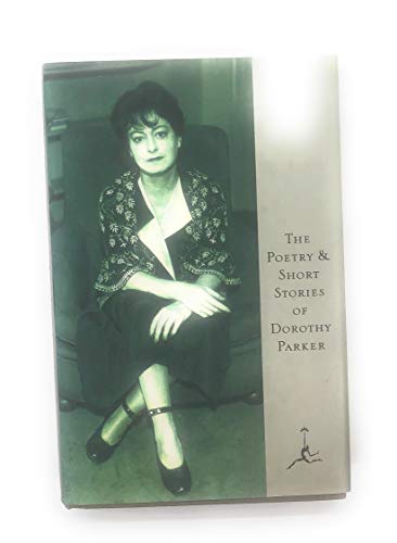 Beispielbild fr The Poetry and Short Stories of Dorothy Parker (Modern Library) zum Verkauf von SecondSale