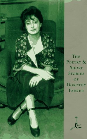 9780679601326: Poetry and Short Stories of D.Parker (Modern Library)