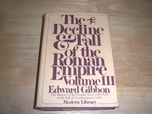 9780679601500: Decline and Fall of the Roman Empire: v. 3 (Modern Library)