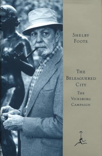 9780679601708: The Beleaguered City: The Vicksburg Campaign, December 1862-July 1863