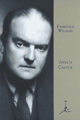 9780679602330: Axel's Castle: A Study of the Imaginative Literature of 1870-1930 (Modern Library)