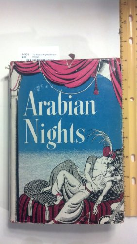 9780679602354: The Arabian Nights' Entertainments or the Book of a Thousand Nights and a Night: A Selection of the Most Famous and Representative of These Tales from the Plain and Literal Translations
