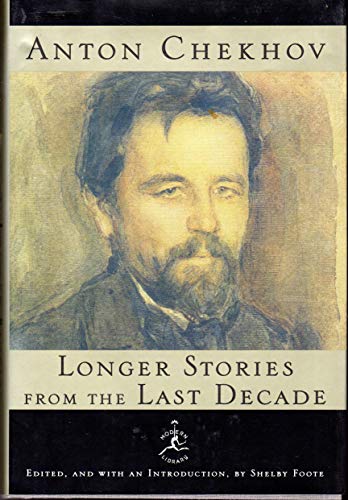 9780679606635: Anton Chekhov: Longer Stories from the Last Decade (Modern Library)