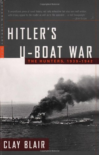 Imagen de archivo de Hitler's U-Boat War: The Hunters, 1939-1942 (Modern Library War) a la venta por Ergodebooks