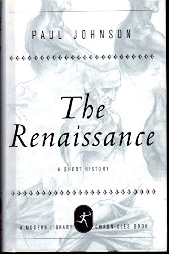 Stock image for The Renaissance: A Short History (Modern Library Chronicles) for sale by SecondSale