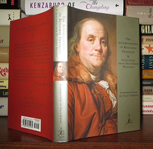 Imagen de archivo de The Autobiography of Benjamin Franklin, & Selections from His Other Writings (Modern Library) a la venta por Ergodebooks