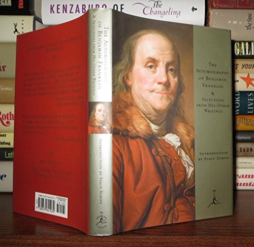 Stock image for The Autobiography of Benjamin Franklin, & Selections from His Other Writings (Modern Library) for sale by Ergodebooks