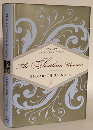 Stock image for The Southern Woman: New and Selected Fiction (Modern Library) for sale by A Cappella Books, Inc.