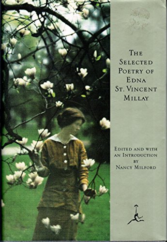 Imagen de archivo de The Selected Poetry of Edna St. Vincent Millay (Modern Library) a la venta por Ergodebooks