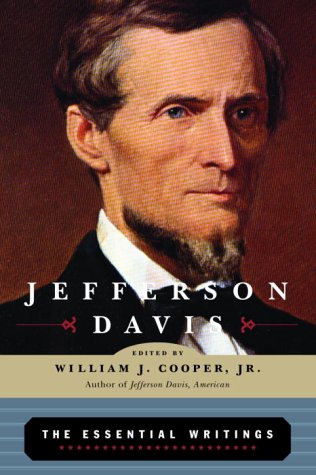 Stock image for Jefferson Davis: The Essential Writings (Modern Library) for sale by Ergodebooks