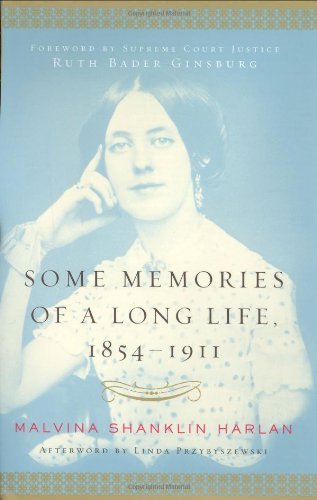 SOME MEMORIES OF A LONG LIFE 1854-1911