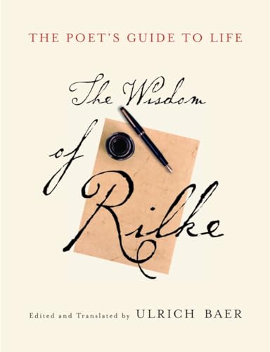 9780679642923: The Poet's Guide to Life: The Wisdom of Rilke