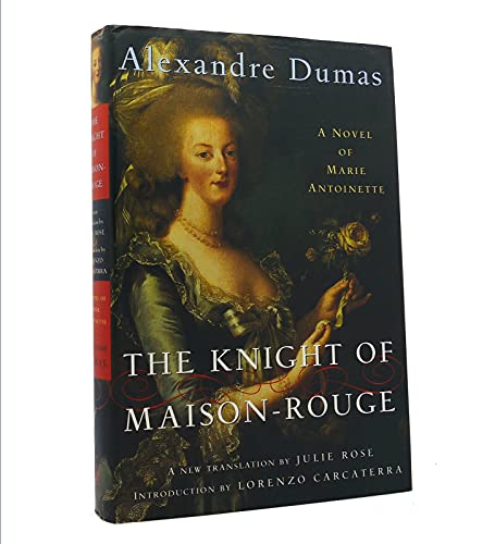 Beispielbild fr The Knight of Maison-Rouge: A Novel of Marie Antoinette (Modern Library) zum Verkauf von ZBK Books