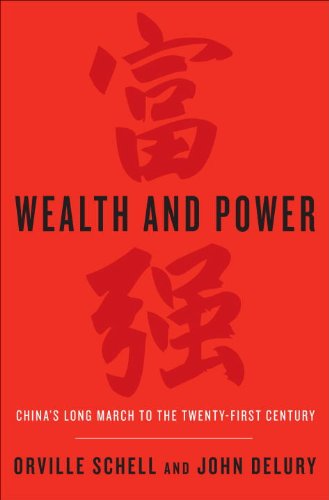 Beispielbild fr Wealth and Power : China's Long March to the Twenty-First Century zum Verkauf von Better World Books