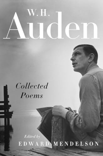 W. H. Auden: Collected Poems [Centennial Edition]