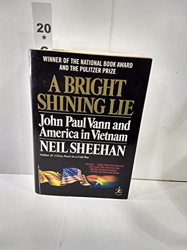 9780679643616: A Bright Shining Lie: John Paul Vann and America in Vietnam (Modern Library 100 Best Nonfiction Books)