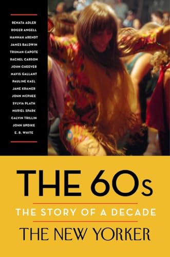 Stock image for The 60s: The Story of a Decade for sale by Better World Books