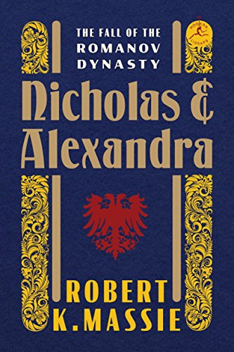 9780679645610: Nicholas and Alexandra: The Fall of the Romanov Dynasty (Modern Library)