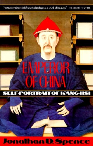 Beispielbild fr Emperor of China: Self-Portrait of K'ang-Hsi zum Verkauf von SecondSale
