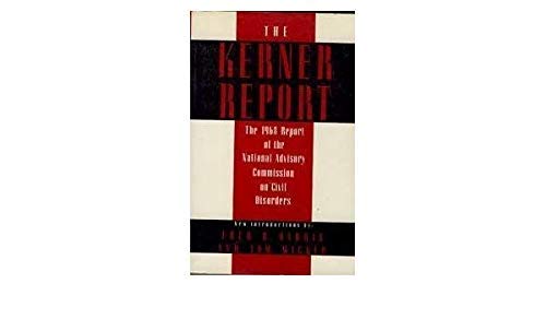 9780679720782: Kerner Report: The 1968 Report of the National Advisory Commission on Civil Disorder