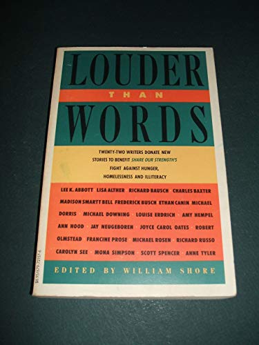 9780679721574: Louder Than Words: 22 Authors Donate New Stories to Benefit, Share Our Strengths, Fight Against Hun ger, Homelessness