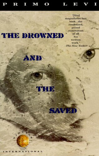 9780679721864: The Drowned and the Saved (Vintage International)