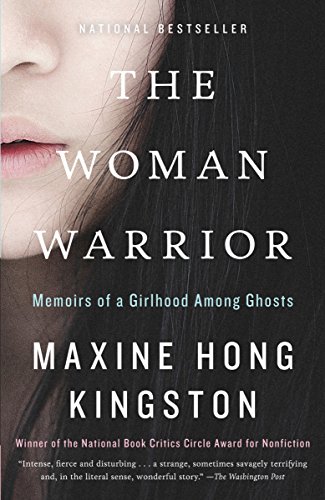 Beispielbild fr The Woman Warrior: Memoirs of a Girlhood Among Ghosts zum Verkauf von SecondSale